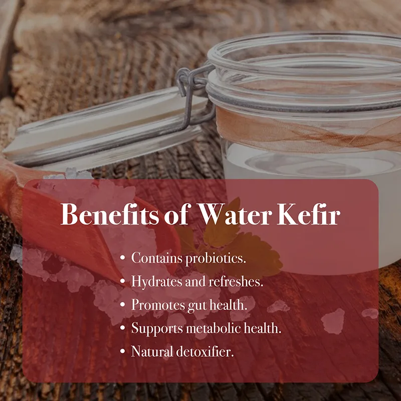 benefits of Water Kefir